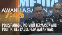 Polis panggil individu termasuk ahli politik, kes cabul pegawai Anwar
