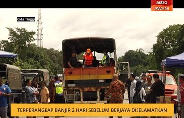 Terperangkap banjir 2 hari sebelum berjaya diselamatkan
