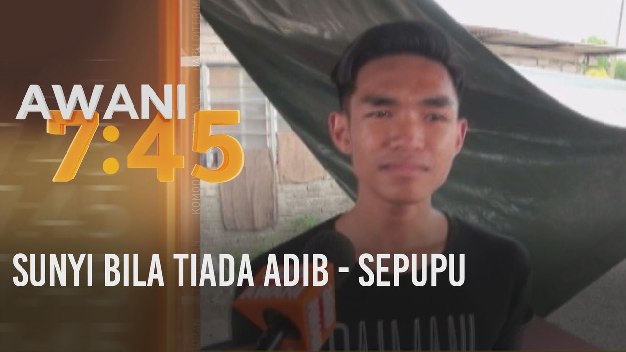 Sunyi bila tiada Adib - sepupu