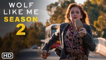 Wolf Like Me Season 2 Trailer (2022) Peacock, Release Date, Sequel, Episode 1, Spoilers, Review