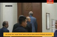 Kes dana SRC: Najib tidak tanya jumlah baki akaun peribadi miliknya