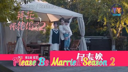 [Sub Indo] Please Be Married S2 ep. 21