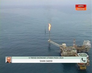 Niaga AWANI: 5 trend ekonomi utama pada 2020