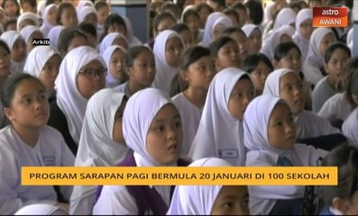Program Sarapan Pagi bermula 20 Januari di 100 sekolah
