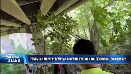 Pengungkapan Mayat Perempuan di Bawah Jembatan Tol KM. 425