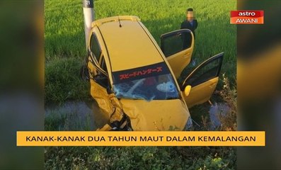 kanak-kanak dua tahun maut dalam kemalangan