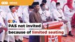 PAS not invited to Umno AGM due to space limitation, Covid-19 SOPs, says Tok Mat