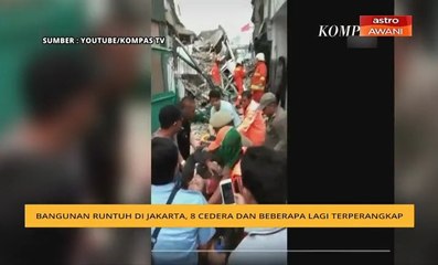 Bangunan runtuh di Jakarta, 8 cedera dan beberapa lagi terperangkap