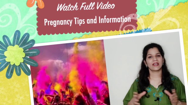 Can Women Play Holi During Pregnancy | Holi - The Festival Of Colours
