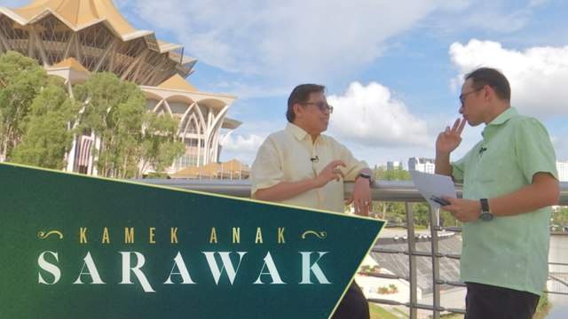 Kamek Anak Sarawak: Eksklusif Bersama Datuk Patinggi Abang Johari (Bhg. 2)