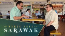 Kamek Anak Sarawak: Eksklusif Bersama Datuk Patinggi Abang Johari  (Bhg. 1)