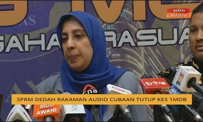 SPRM dedah rakaman audio cubaan tutup kes 1MDB