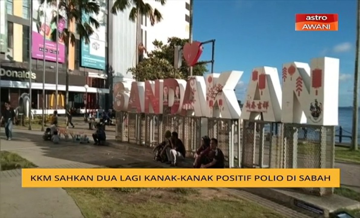 KKM sahkan dua lagi kanak-kanak positif Polio di Sabah