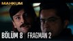 Mahkum 8. Bölüm 2. Fragmanı