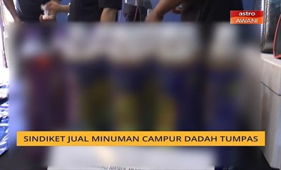 Sindiket jual minuman campur dadah tumpas