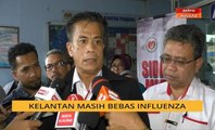 Kelantan masih bebas influenza