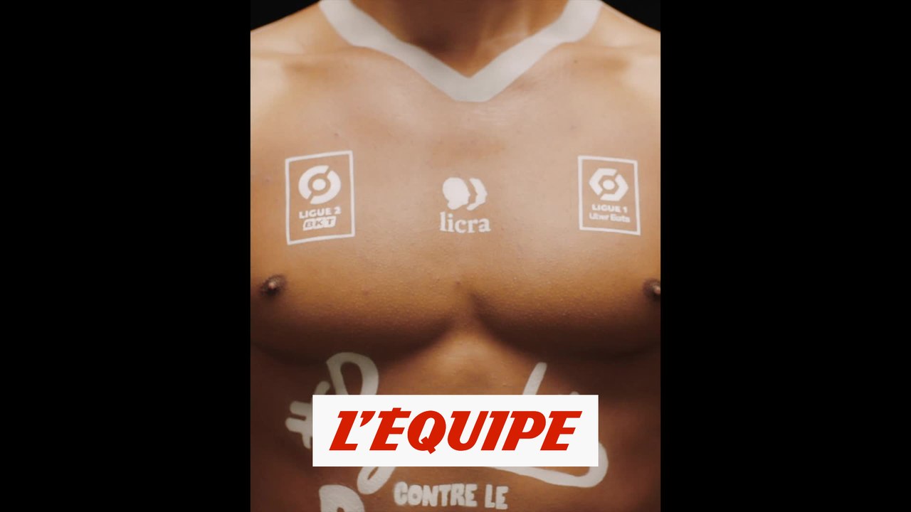 La Ligue 1 et la Ligue 2 se mobilisent ce week-end contre le racisme et l'antisémitisme - Foot - LFP