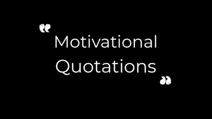 Best Motivational Quotations | Similar Edits