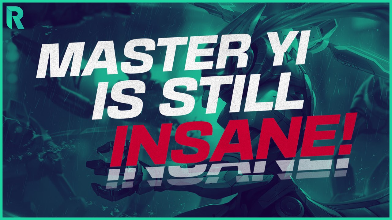 Master Yi rasiert besser als Gillette