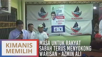 Masa untuk rakyat Sabah terus menyokong Warisan - Azmin Ali