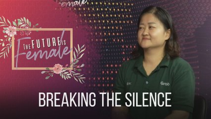 The Future Is Female: Breaking the silence