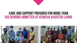 Highlights of Athulya - 2021 | Athulya Assisted living