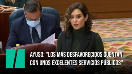 Ayuso: "Los más desfavorecidos cuentan con unos excelentes servicios públicos”
