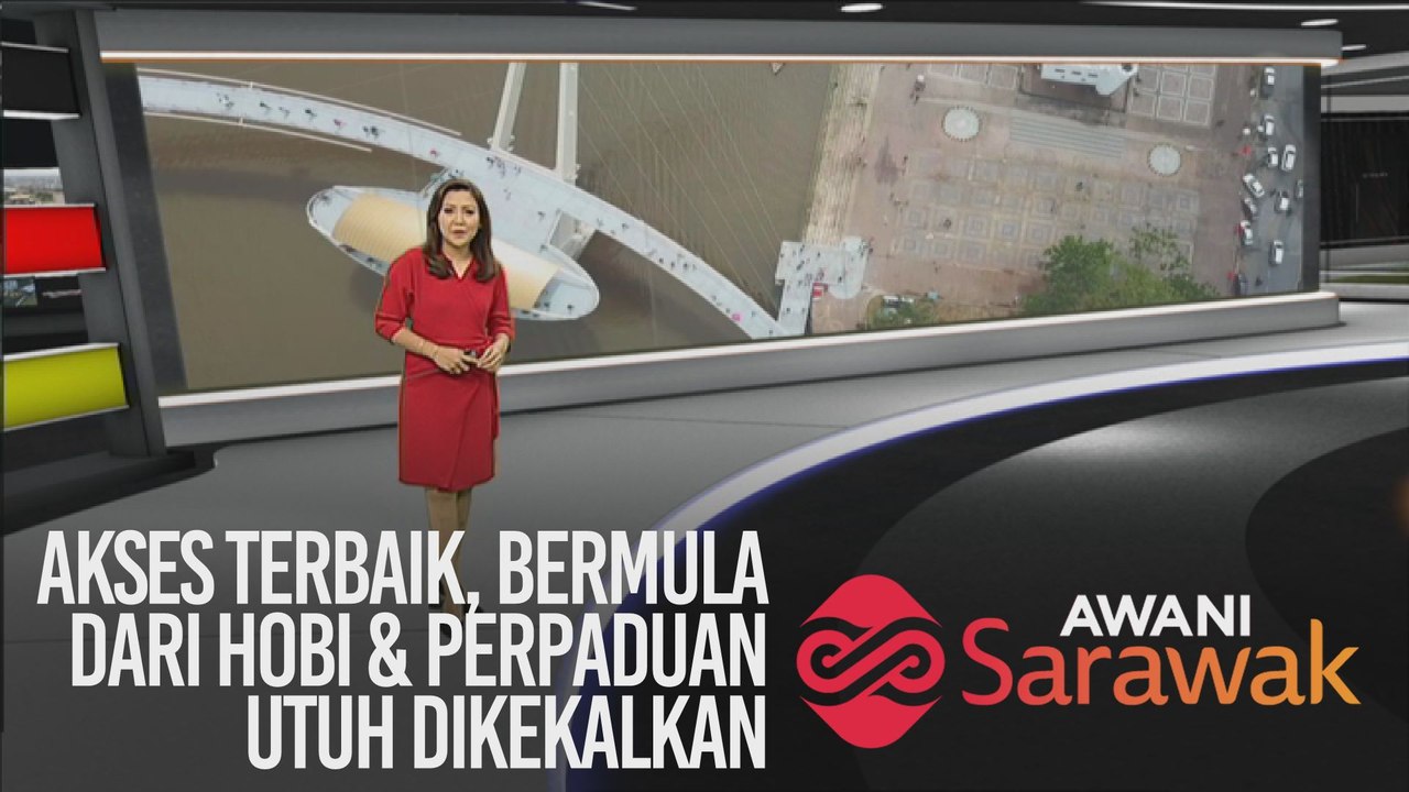 AWANI Sarawak [25/12/2019] - Akses terbaik, bermula dari hobi & perpaduan utuh dikekalkan