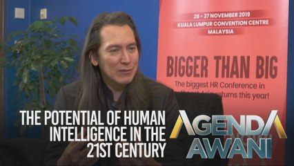Agenda AWANI: The potential of human intelligence in the 21st century