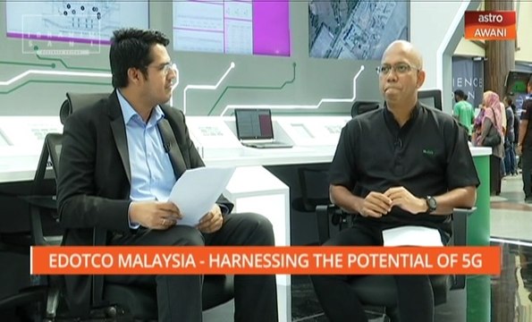 Ibrahim Sani's Notepad: Edotco Malaysia - Harnessing the Potential of 5G