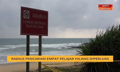 Radius pencarian empat pelajar hilang diperluas