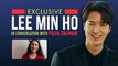 Exclusive Lee Min Ho: ‘ I do get Nervous With The Expectations’, Pachinko, Fandom & Future plans