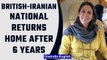 Nazanin Zaghari-Ratcliffe returns back to UK after 6 years of imprisonment | OneIndia News