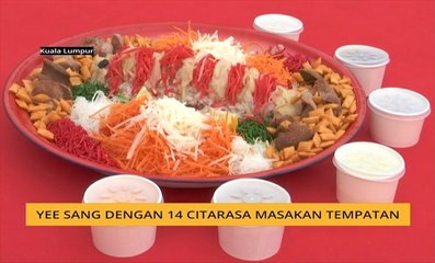Yee Sang dengan 14 citarasa masakan tempatan