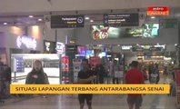 Cerita Sebalik Berita: Situasi Lapangan Terbang Antarabangsa Senai