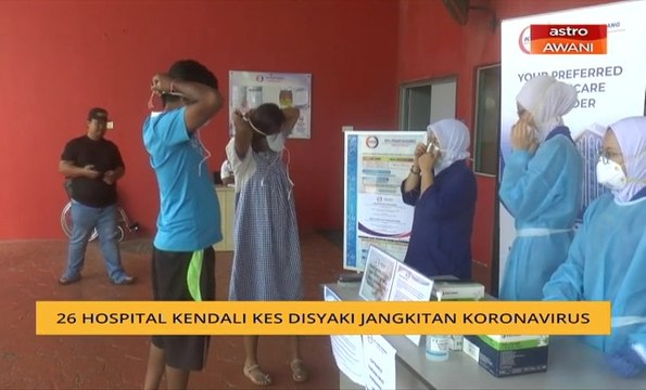 26 hospital kendali kes disyaki jangkitan koronavirus