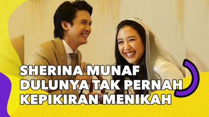 Sherina Munaf Dulunya Tak Pernah Kepikiran Menikah, Diminta Orang Tua Tetap Melajang
