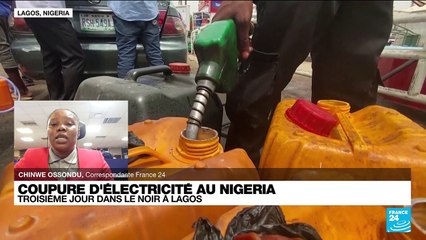 Coupure d'électricité au Nigeria : troisième jour dans le noir à Lagos
