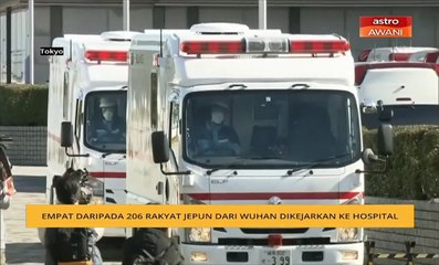 Empat daripada 206 rakyat Jepun dari Wuhan dikejarkan ke hospital