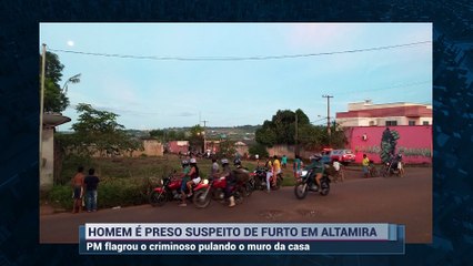Homem é preso suspeito de furto em Altamira