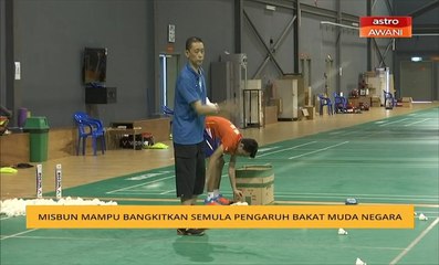 Misbun mampu bangkitkan semula pengaruh bakat muda negara