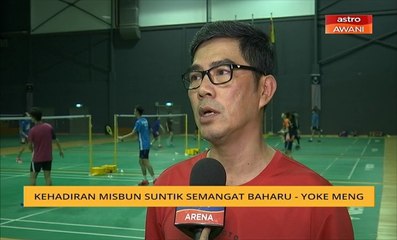 Kehadiran Misbun suntik semangat baharu - Yoke Meng