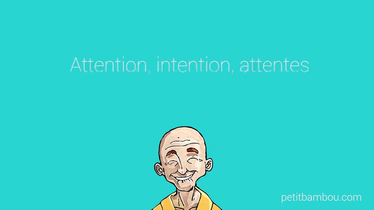 Attention, intention, attentes