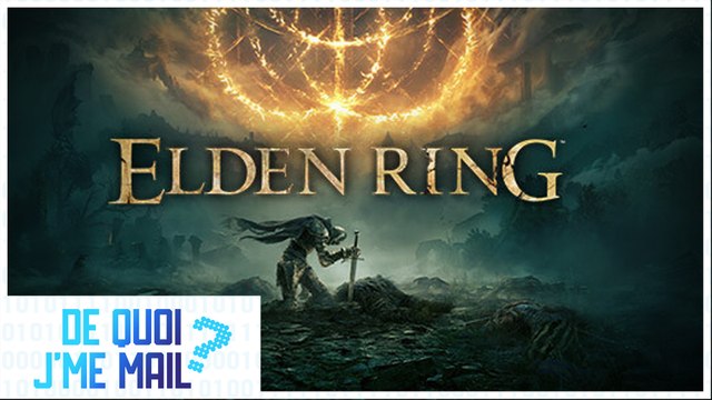 Le carton d'Elden Ring, Xbox plus fort que PS5...l'actu de la semaine DQJMM (1/2)