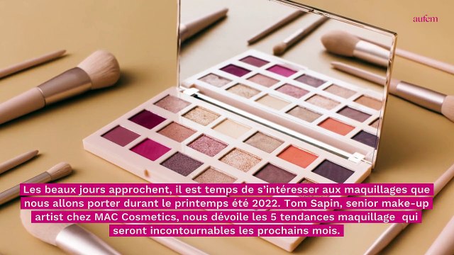 Les 5 tendances maquillage incontournables du printemps été 2022