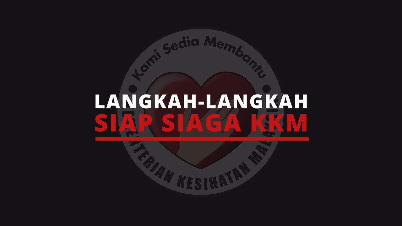 [INFOGRAFIK] Koronavirus: Langkah-langkah siap siaga KKM