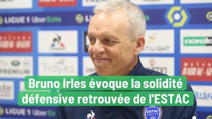 Bruno Irles évoque la solidité défensive retrouvée de l'ESTAC