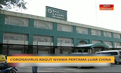 Koronavirus: Ragut nyawa pertama luar China