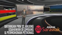 AWANI Sarawak [03/02/2020] - Bayangan PRN 12, anjung usahawan di Limbang & permohonan PETRONAS