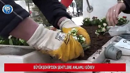 Büyükşehir’den şehitlere anlamlı görev